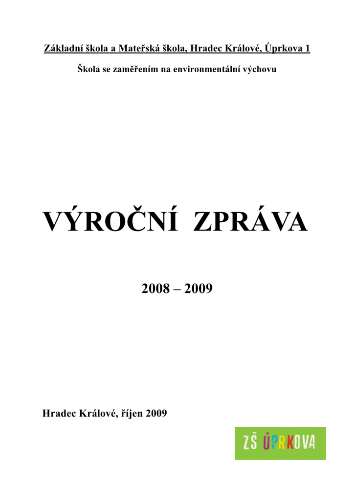 Výroční zpráva ZŠ Úprkova 2008-2009