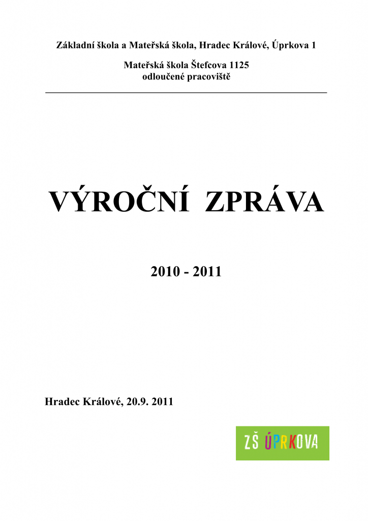 Přední strana výroční zprávy MŠ Štefcova 2010/2011