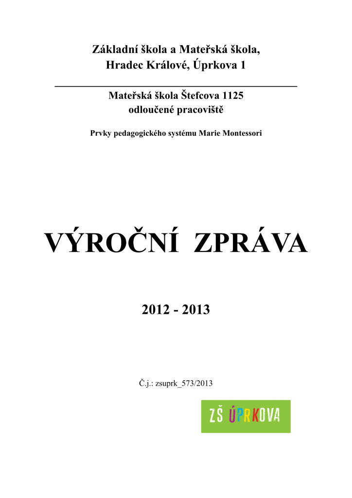 Přední strana výroční zprávy MŠ Štefcova 2012/2013