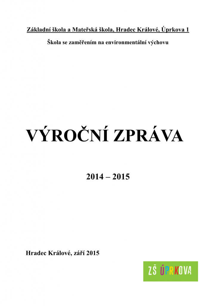 Výroční zpráva ZŠ Úprkova 2014-2015