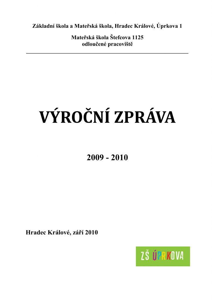 Přední strana výroční zprávy MŠ Štefcova 2009/2010