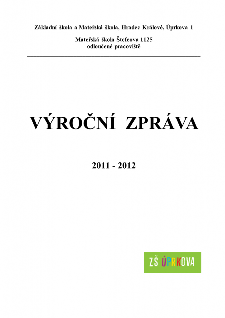 Přední strana výroční zprávy MŠ Štefcova 2011/2012